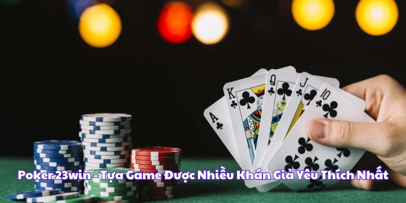 chơi poker 23win